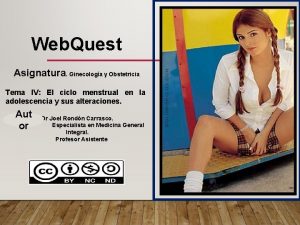Web Quest Asignatura Ginecologa y Obstetricia Tema IV