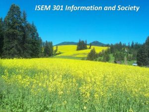 ISEM 301 Information and Society 1 Facebook Privacy