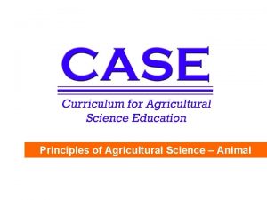 Principles of Agricultural Science Animal Principles of Agricultural