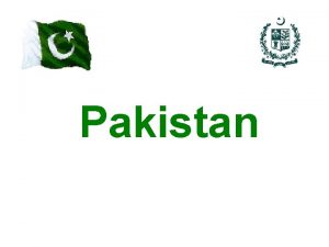 Pakistan Pakistan A Preview Total Population 152 5