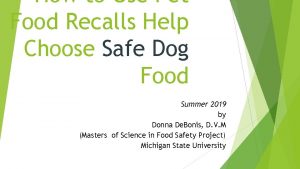 How to Use Pet Food Recalls Help Choose