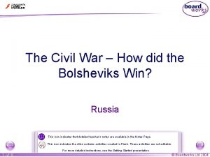 The Civil War How did the Bolsheviks Win