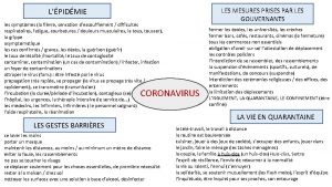 LES MESURES PRISES PAR LES GOUVERNANTS LPIDMIE les