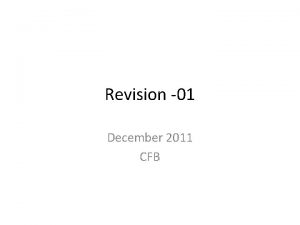 Revision 01 December 2011 CFB Question 1 A