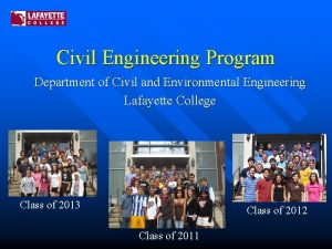 Civil Engineering Program Department of Civil and Environmental