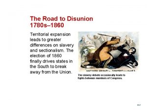 The Road to Disunion 1780 s 1860 Territorial