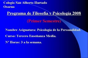 Colegio San Alberto Hurtado Osorno Programa de Filosofa