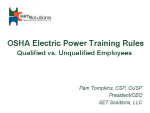 OSHA Electric Power Training Rules Qualified vs Unqualified