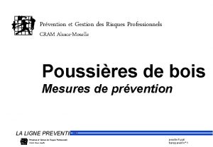 Prvention et Gestion des Risques Professionnels CRAM AlsaceMoselle