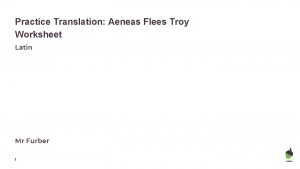 Practice Translation Aeneas Flees Troy Worksheet Latin Mr