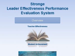 Stronge Leader Effectiveness Performance Evaluation System Overview Teacher