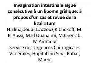 Invagination intestinale aigu conscutive un lipome grlique propos