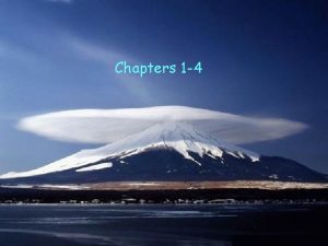 Chapters 1 4 Location Where something is Absolute