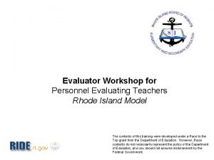 Evaluator Workshop for Personnel Evaluating Teachers Rhode Island