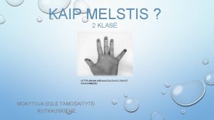 KAIP MELSTIS 2 KLAS HTTPS WWW MEDIAKATALOGAS LTNUOT