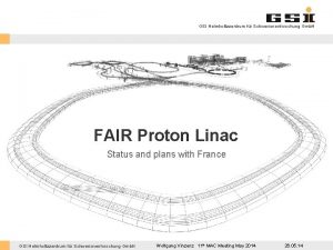 GSI Helmholtzzentrum fr Schwerionenforschung Gmb H FAIR Proton