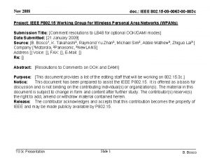 Nov 2008 doc IEEE 802 15 09 0063