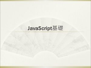 Java Script WWWJava Script Dec 1995 Netscape Navigator