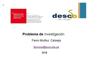 Problema de Investigacin Fanni Muoz Cabrejo famunozpucp edu