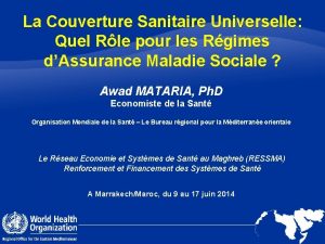 La Couverture Sanitaire Universelle Quel Rle pour les