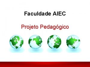 Faculdade AIEC Projeto Pedaggico No projeto pedaggico da