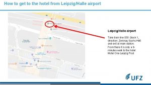 How to get to the hotel from LeipzigHalle