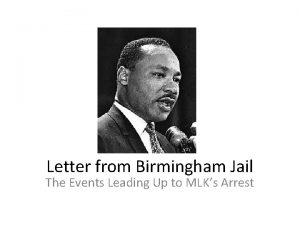 Letter from Birmingham Jail The Events Leading Up