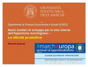 1 Dipartimento di Scienze Economiche e Sociali Di