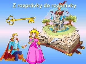 Z rozprvky do rozprvky NAJZNMEJIE ROZPRVKY ERVEN IAPOKA