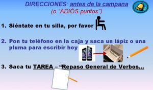 DIRECCIONES antes de la campana o ADIS puntos