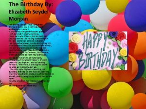 The Birthday By Elizabeth Seydel Morgan Im driving