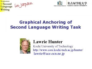 Graphical Anchoring of Second Language Writing Task Lawrie