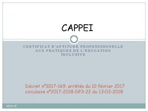 CAPPEI CERTIFICAT DAPTITUDE PROFESSIONNELLE AUX PRATIQUES DE LEDUCATION