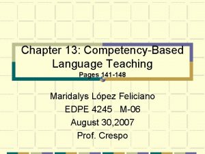 Chapter 13 CompetencyBased Language Teaching Pages 141 148