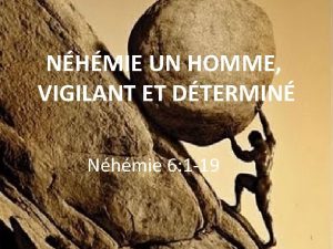 NHMIE UN HOMME VIGILANT ET DTERMIN Nhmie 6