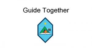 Guide Together Our Story Guiding Games Learn our