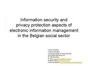 Information security and privacy protection aspects of electronic