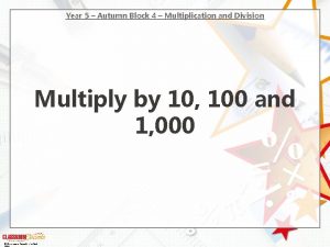 Year 5 Autumn Block 4 Multiplication and Division