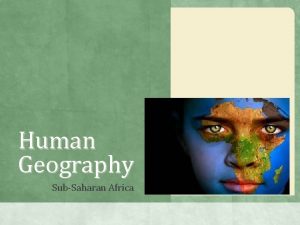 Human Geography SubSaharan Africa Population Family size Preference