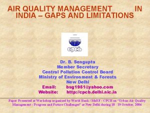 AIR QUALITY MANAGEMENT IN INDIA GAPS AND LIMITATIONS