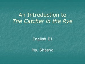 An Introduction to The Catcher in the Rye