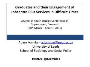 Graduates and their Engagement of Jobcentre Plus Services
