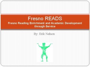 Fresno READS Fresno Reading Enrichment and Academic Development