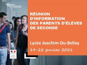 RUNION DINFORMATION DES PARENTS DLVES DE SECONDE Lyce