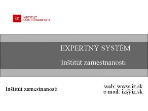 EXPERTN SYSTM Intitt zamestnanosti web www iz sk