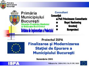 Primria Municipiului Bucureti Consultant Direcia Protecia Mediului i