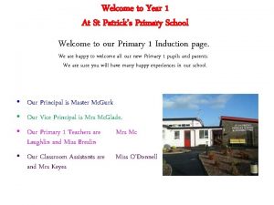 Welcome to Year 1 At St Patricks Primary