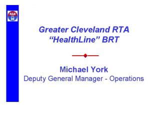 Greater Cleveland RTA Health Line BRT Michael York