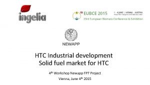 HTC Industrial development Solid fuel market for HTC