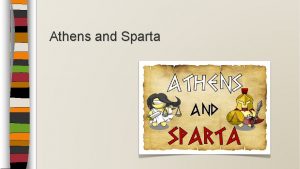 Athens and Sparta Compare and Contrast Activity This